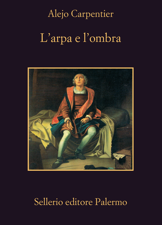 L'arpa e l'ombra