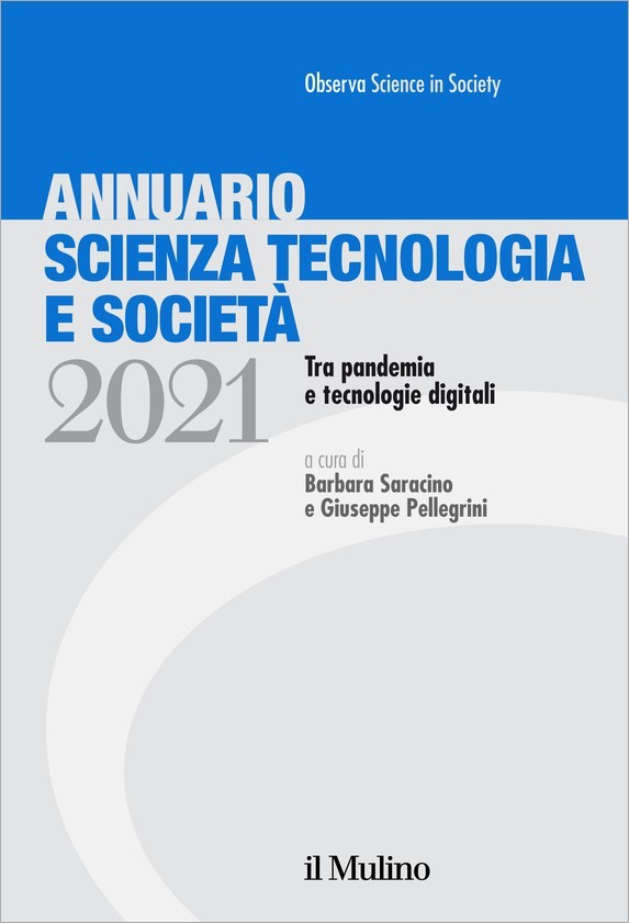 Annuario Scienza Tecnologia e Societ. Edizione 2021