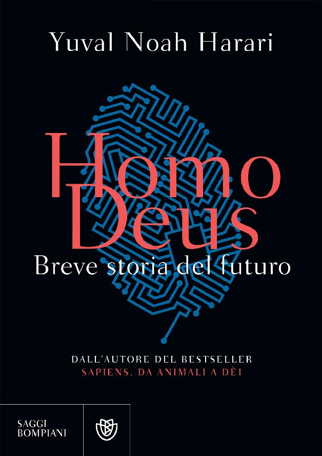 Homo Deus. Breve storia del futuro