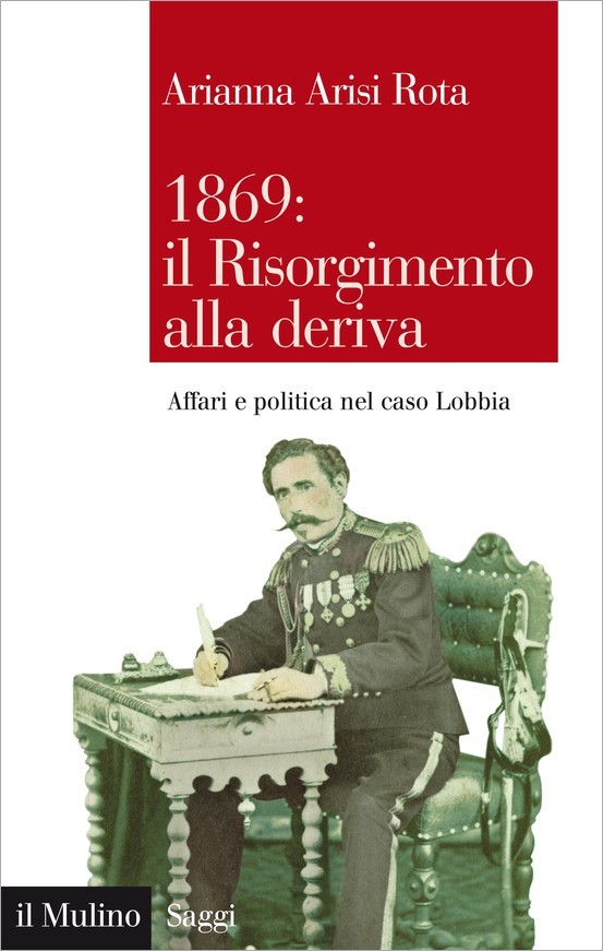 1869: il Risorgimento alla deriva