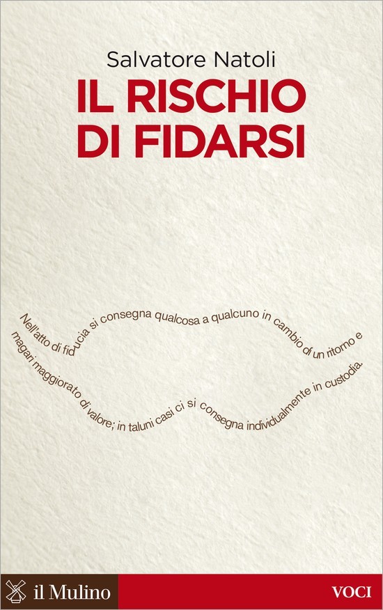 Il rischio di fidarsi