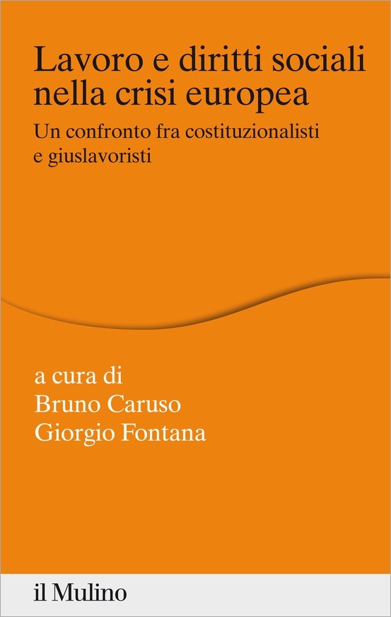 Lavoro e diritti sociali nella crisi europea