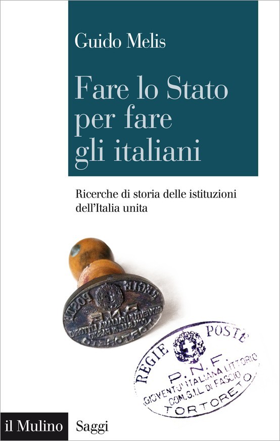 Fare lo Stato per fare gli italiani