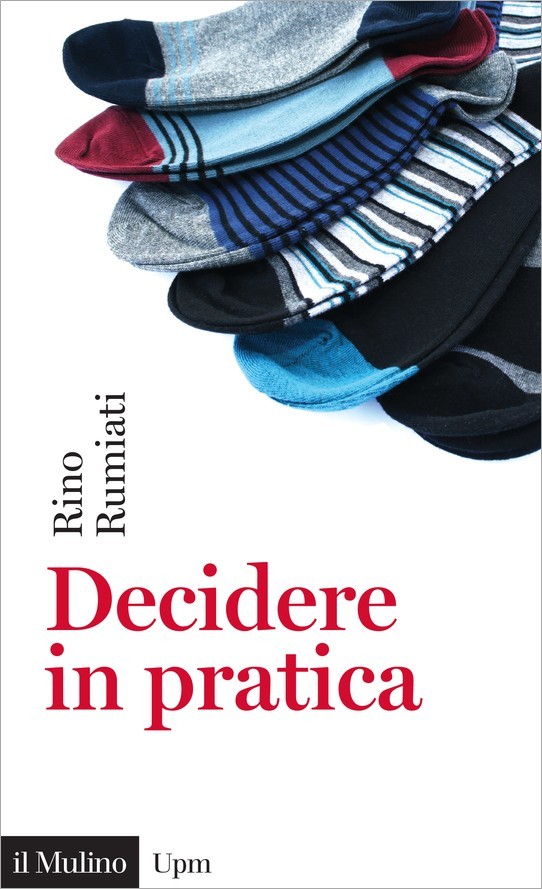 Decidere in pratica