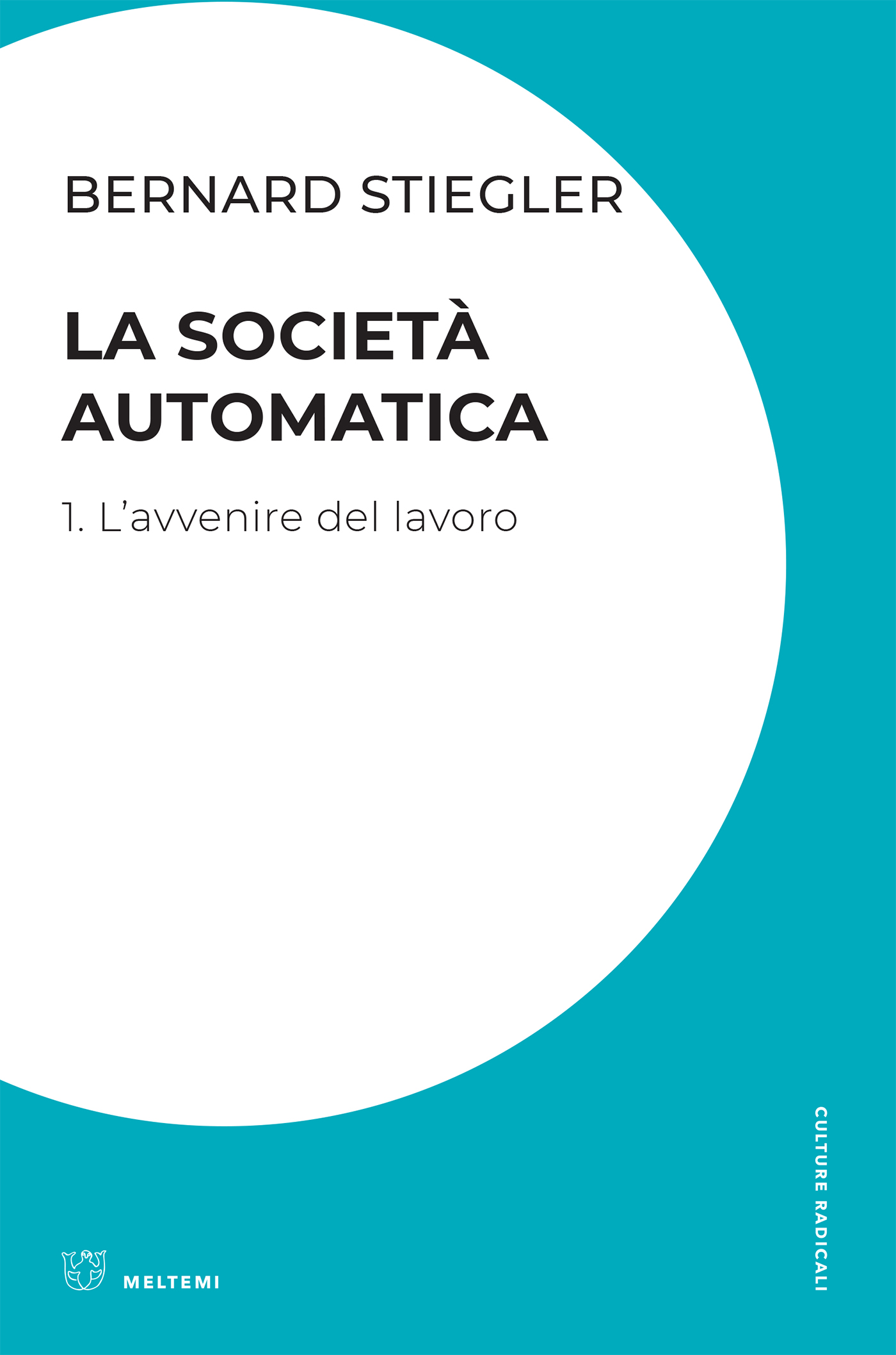 La società automatica