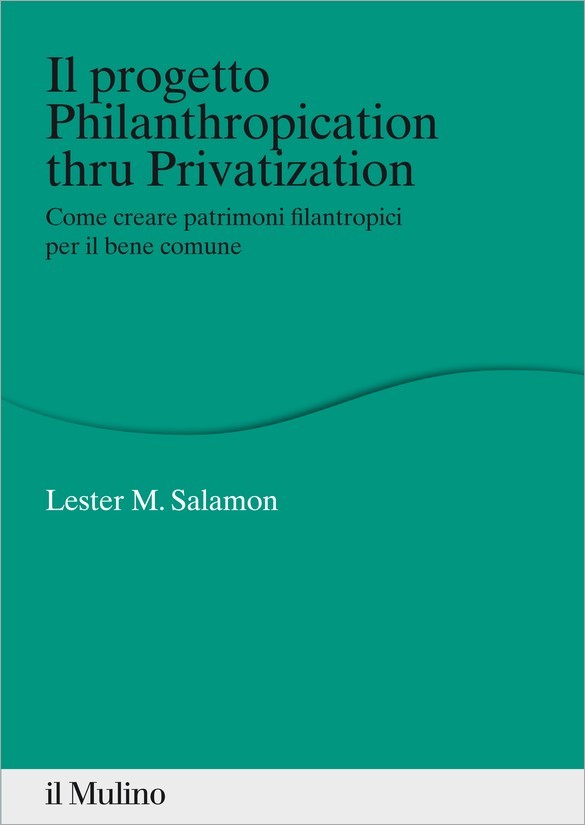 Il progetto Philanthropication thru Privatization