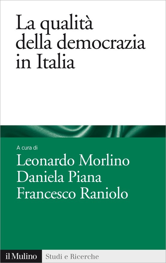 La qualità della democrazia in Italia