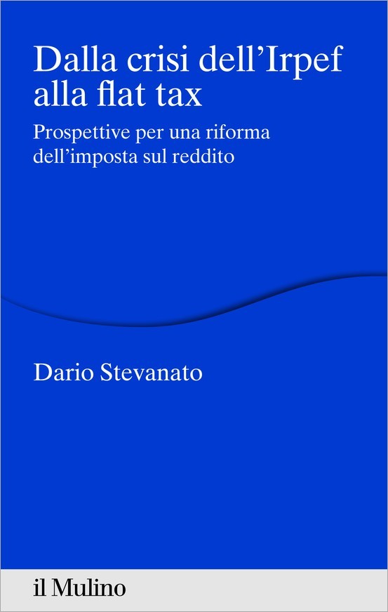 Dalla crisi dell'Irpef alla flat tax