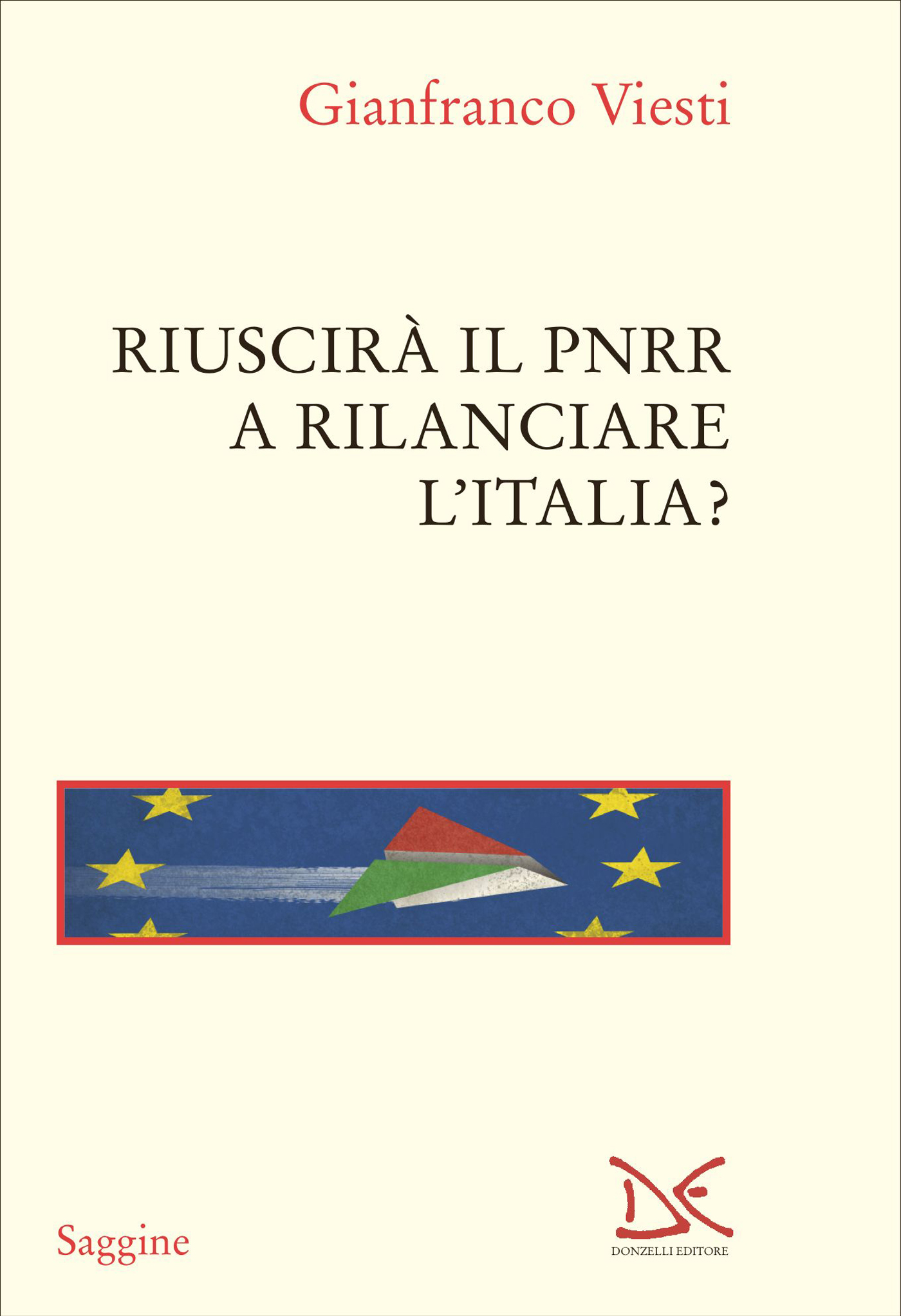 Riuscirà il Pnrr a rilanciare l'Italia?