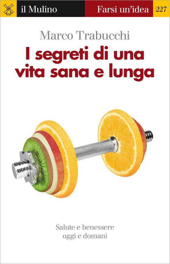 I segreti di una vita sana e lunga