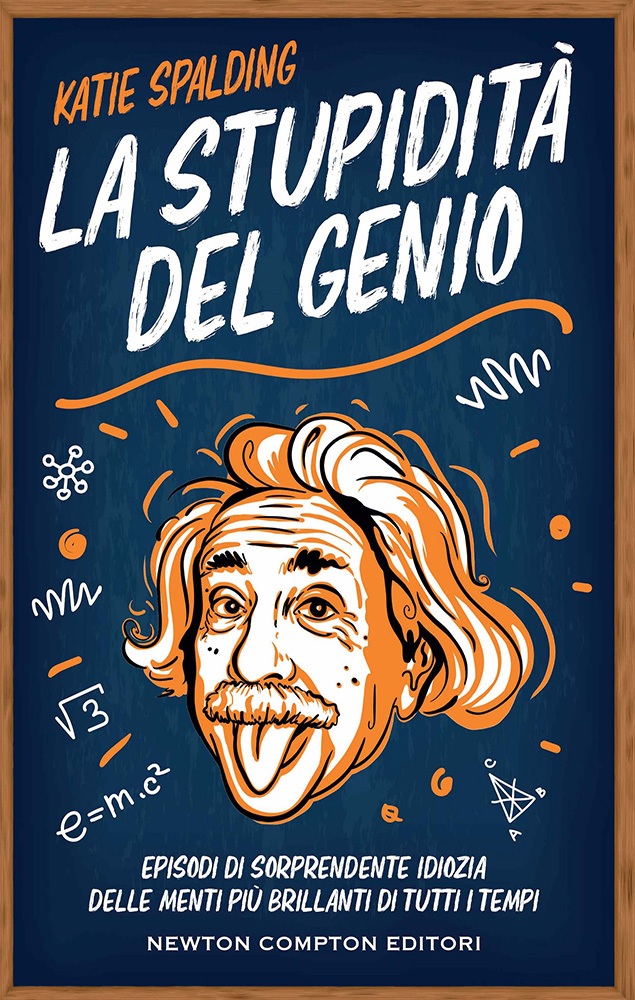 La stupidità del genio