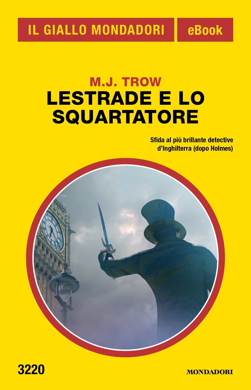 Lestrade e lo Squartatore (Il Giallo Mondadori)