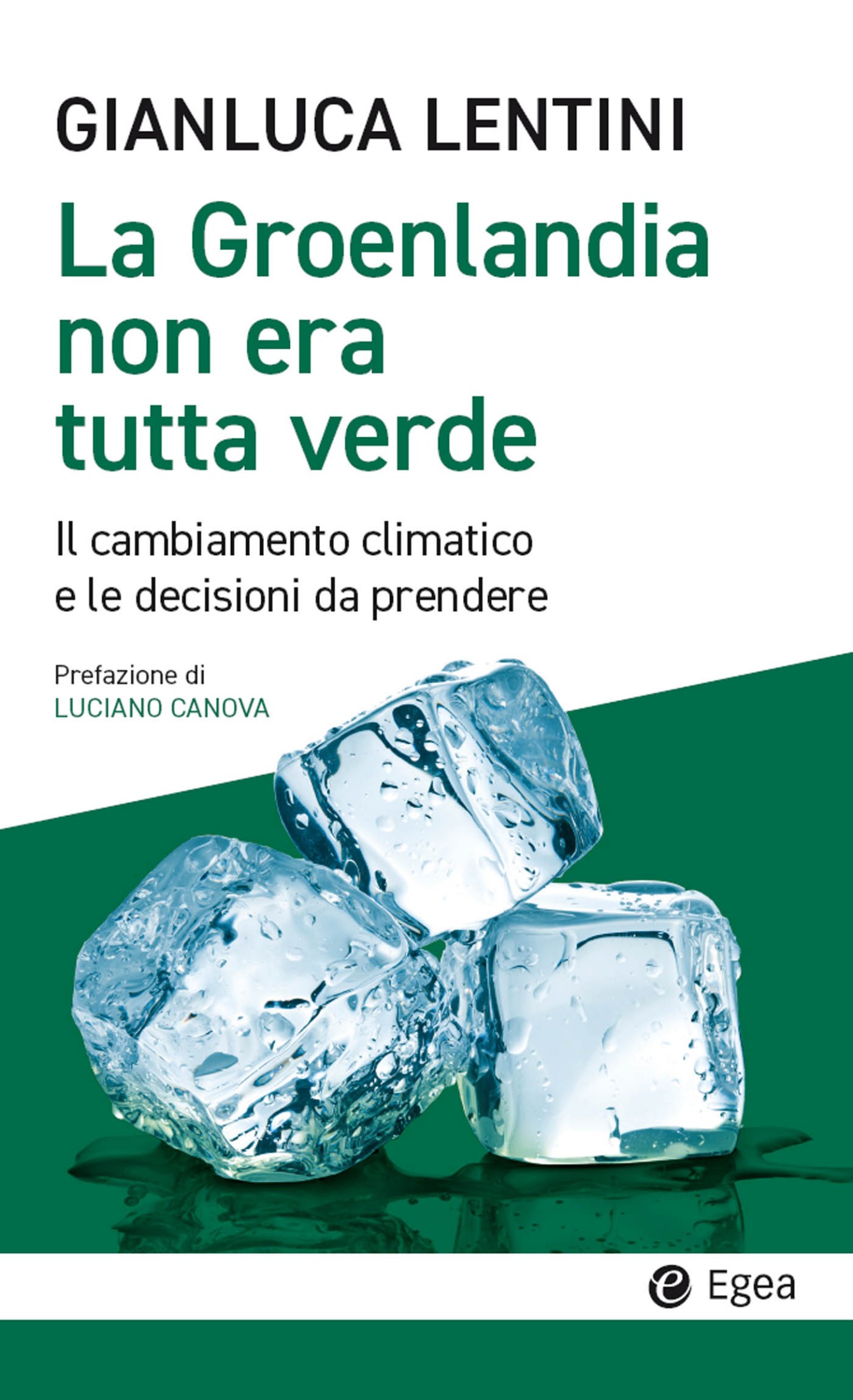 La Groenlandia non era tutta verde