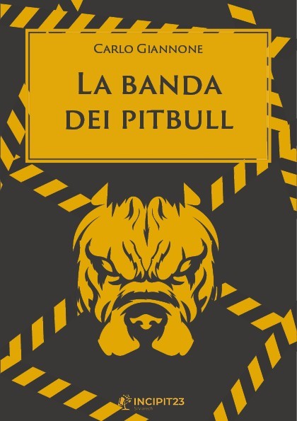 La banda dei pitbull