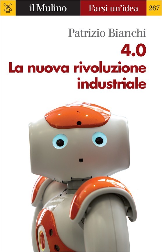 4.0 La nuova rivoluzione industriale