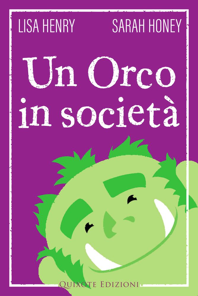 Un orco in società