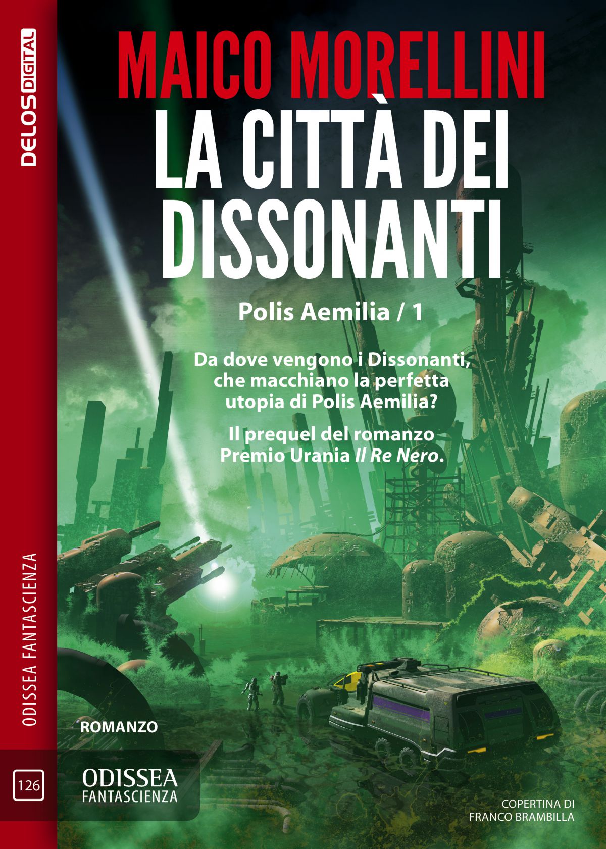 La cittÃ dei dissonanti