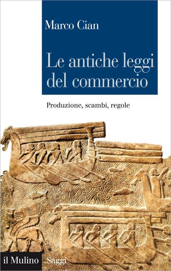 Le antiche leggi del commercio