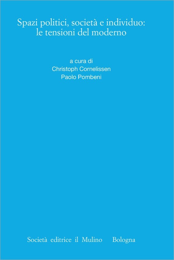 Spazi politici, società e individuo: le tensioni del moderno