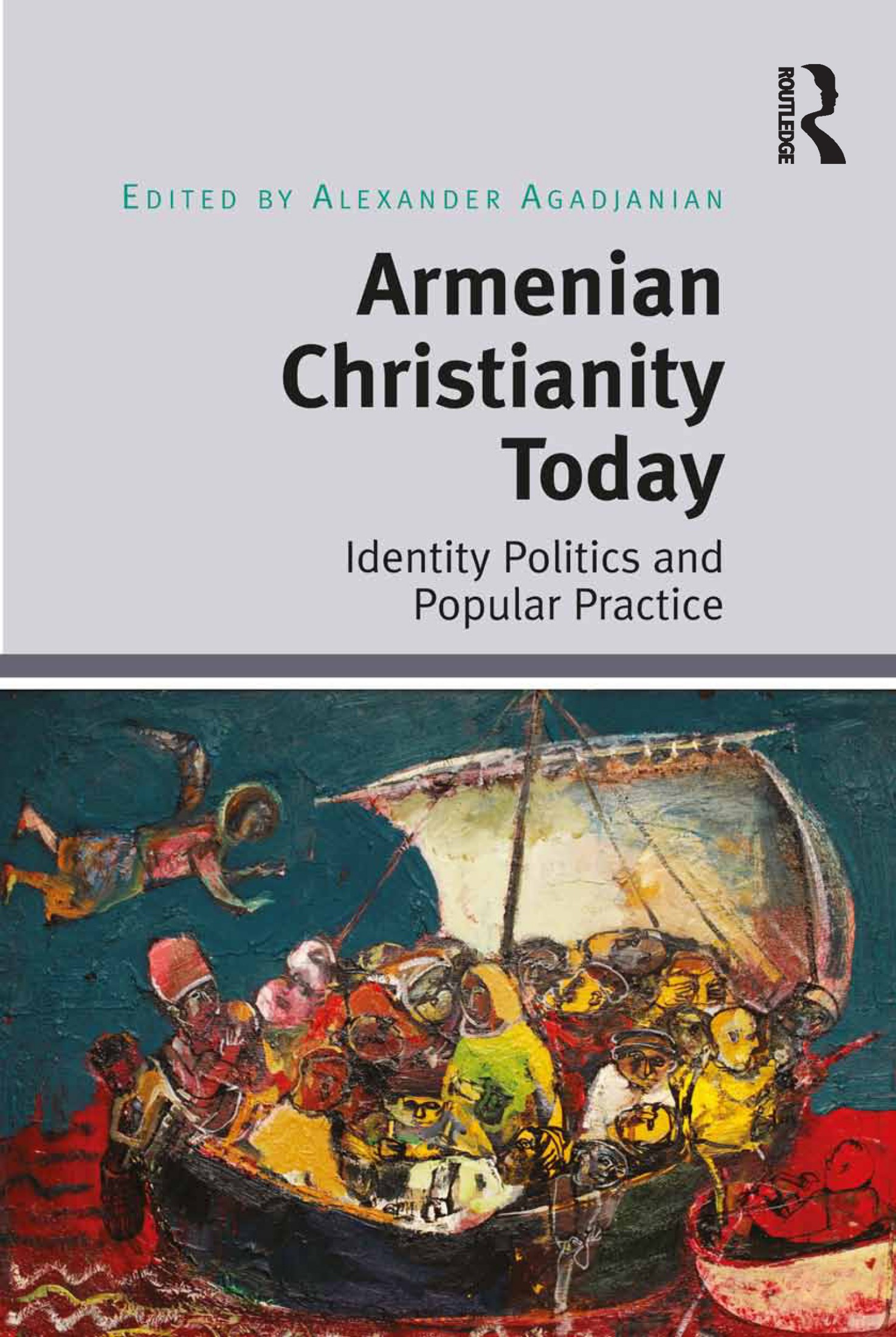 Armenian Christianity Today