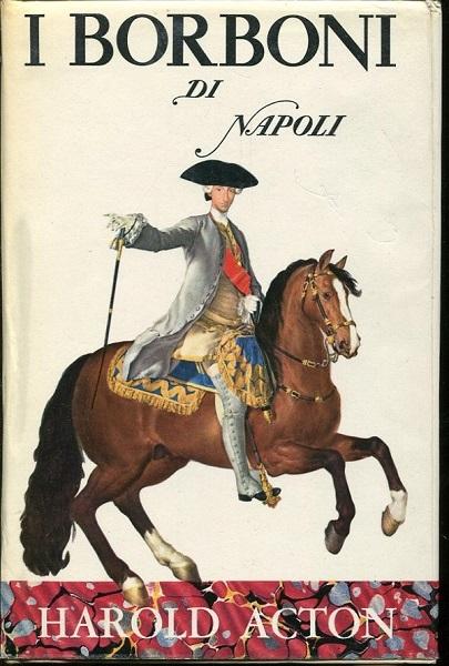 I Borboni di Napoli (1734-1825)