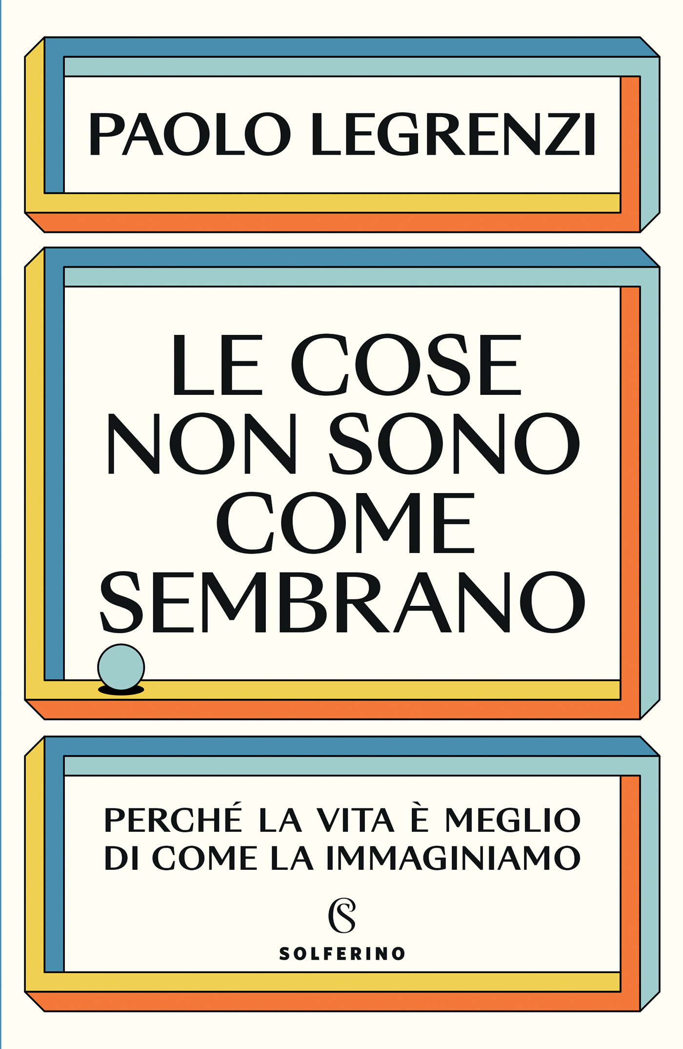 Le cose non sono come sembrano