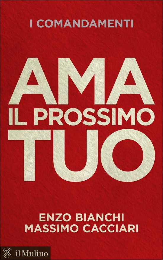 Ama il prossimo tuo