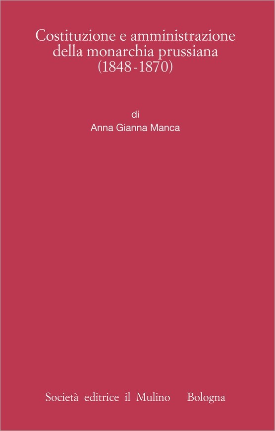 Costituzione e amministrazione della monarchia prussiana (1848-1870)