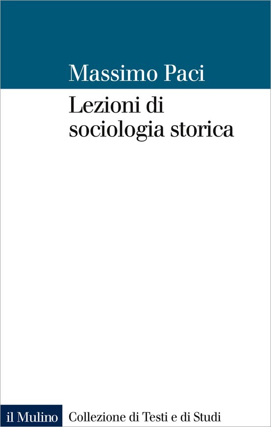 Lezioni di sociologia storica