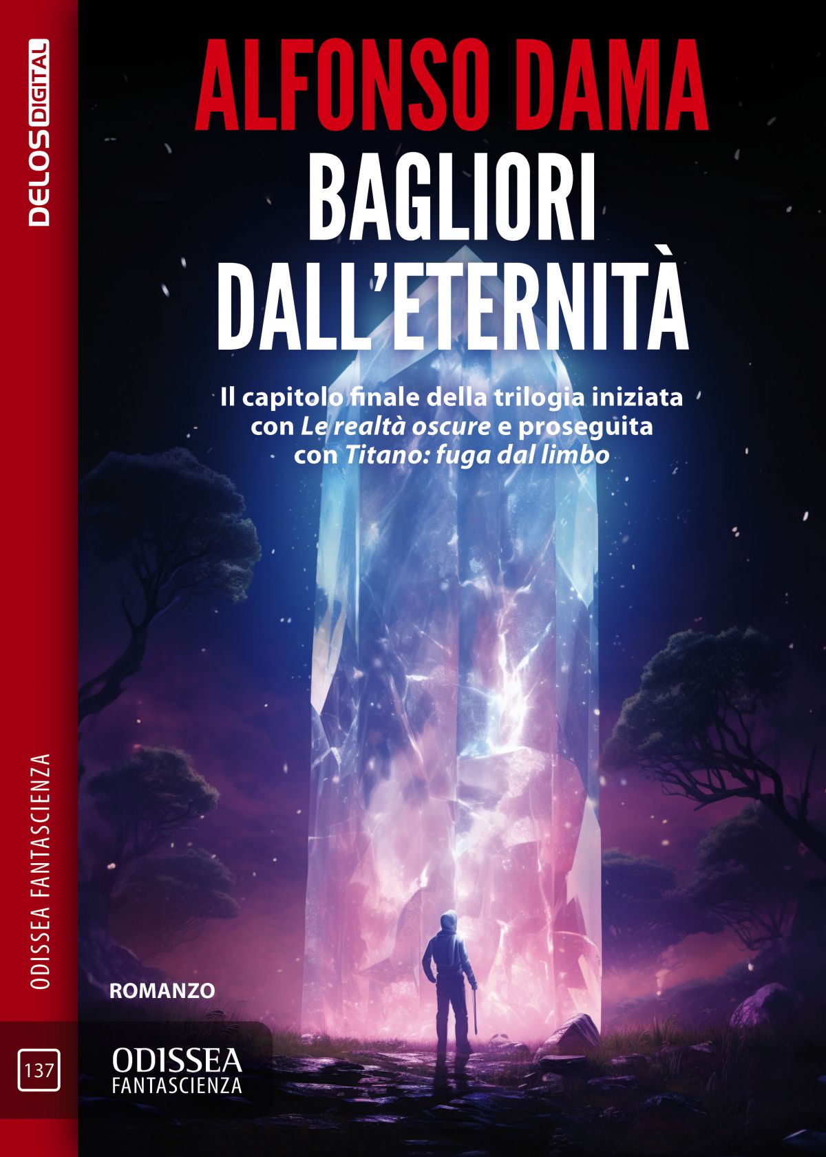 Bagliori dall&apos;eternità