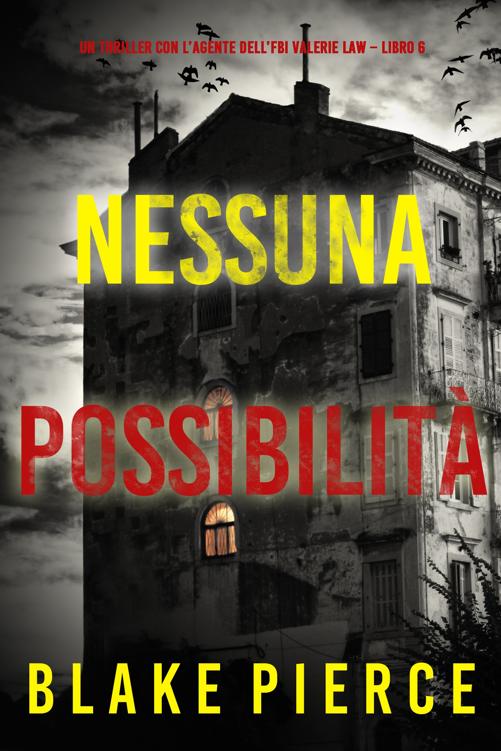 Nesuna possibilità