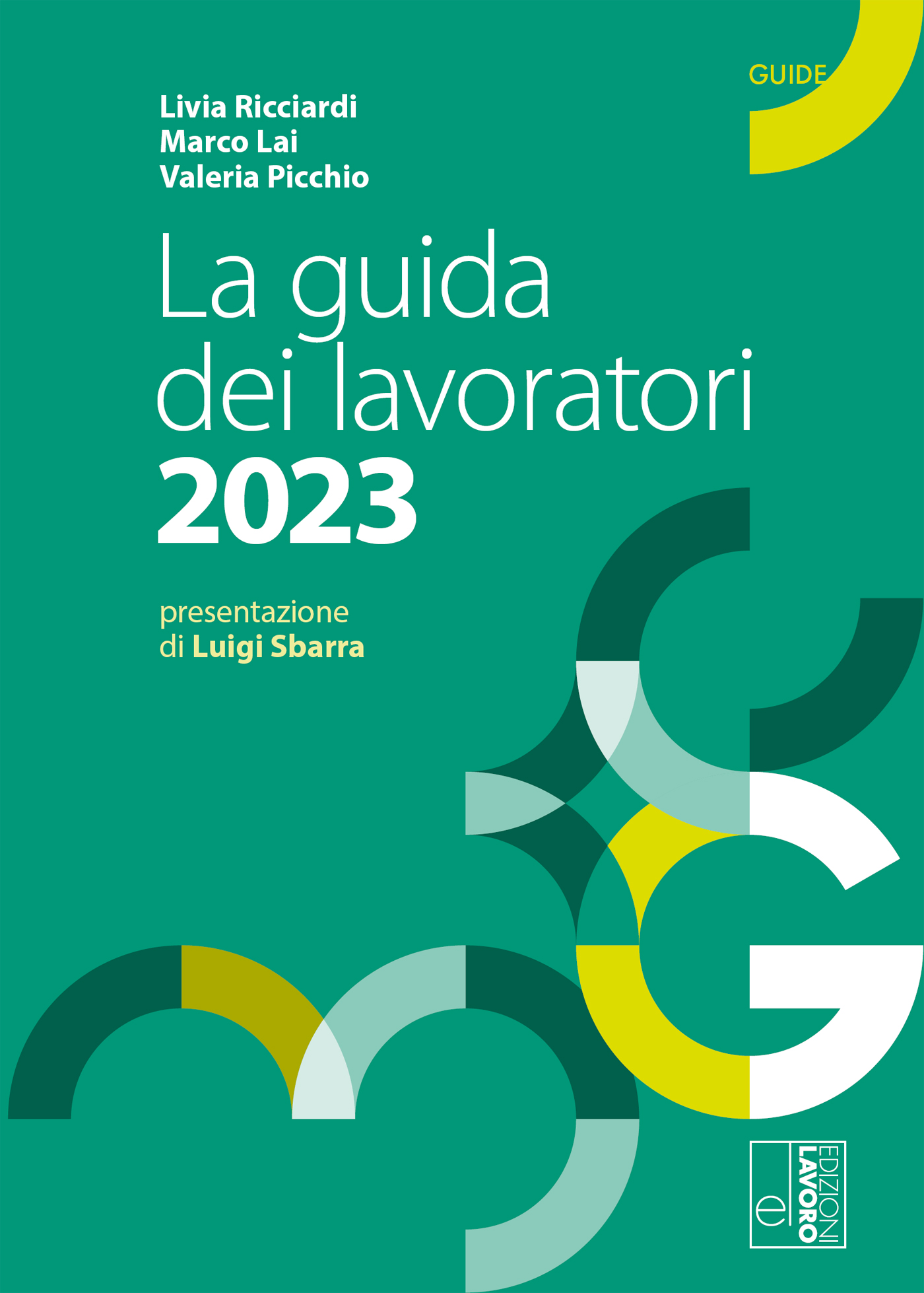 La guida dei lavoratori 2023