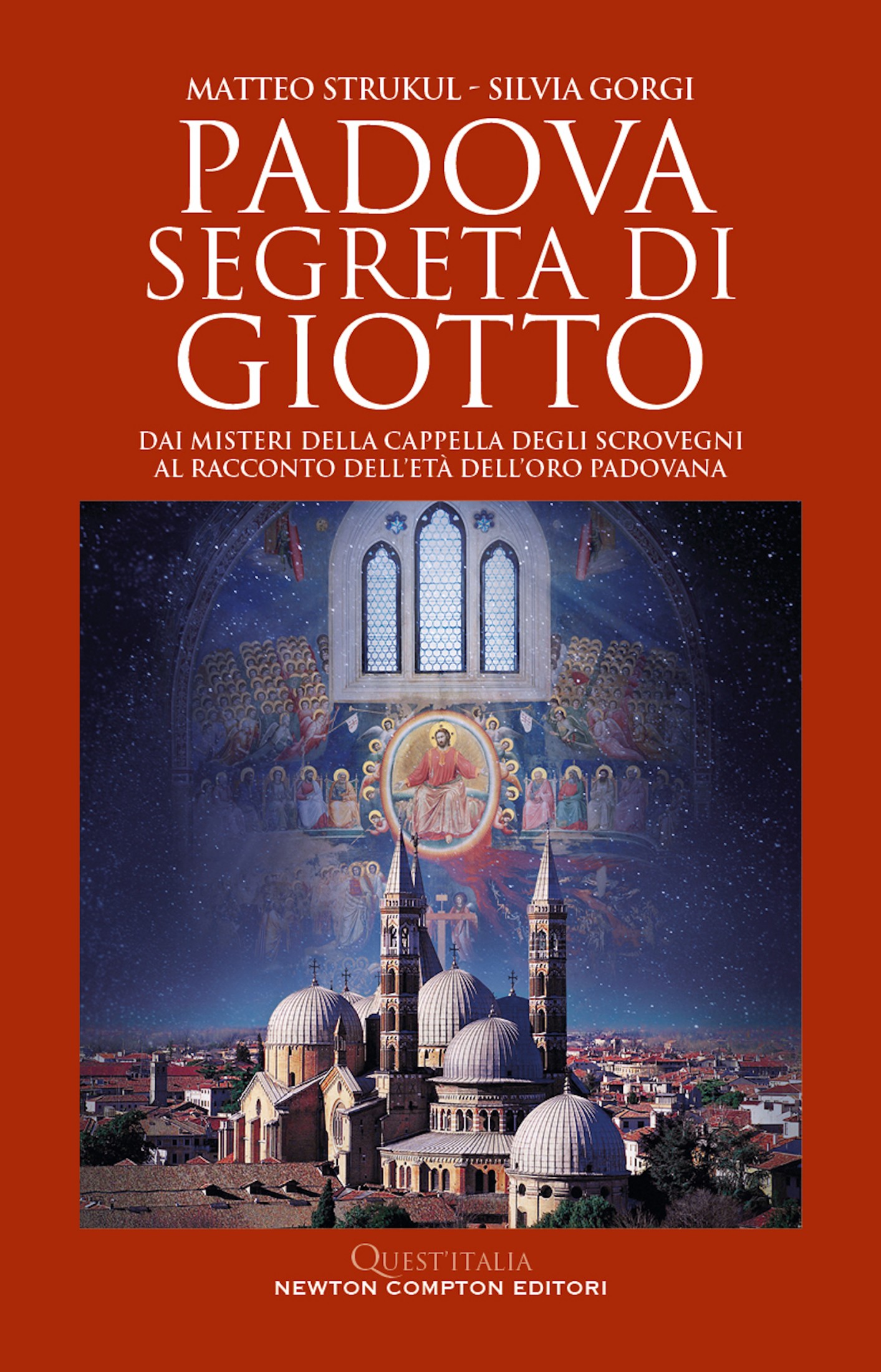 Padova segreta di Giotto