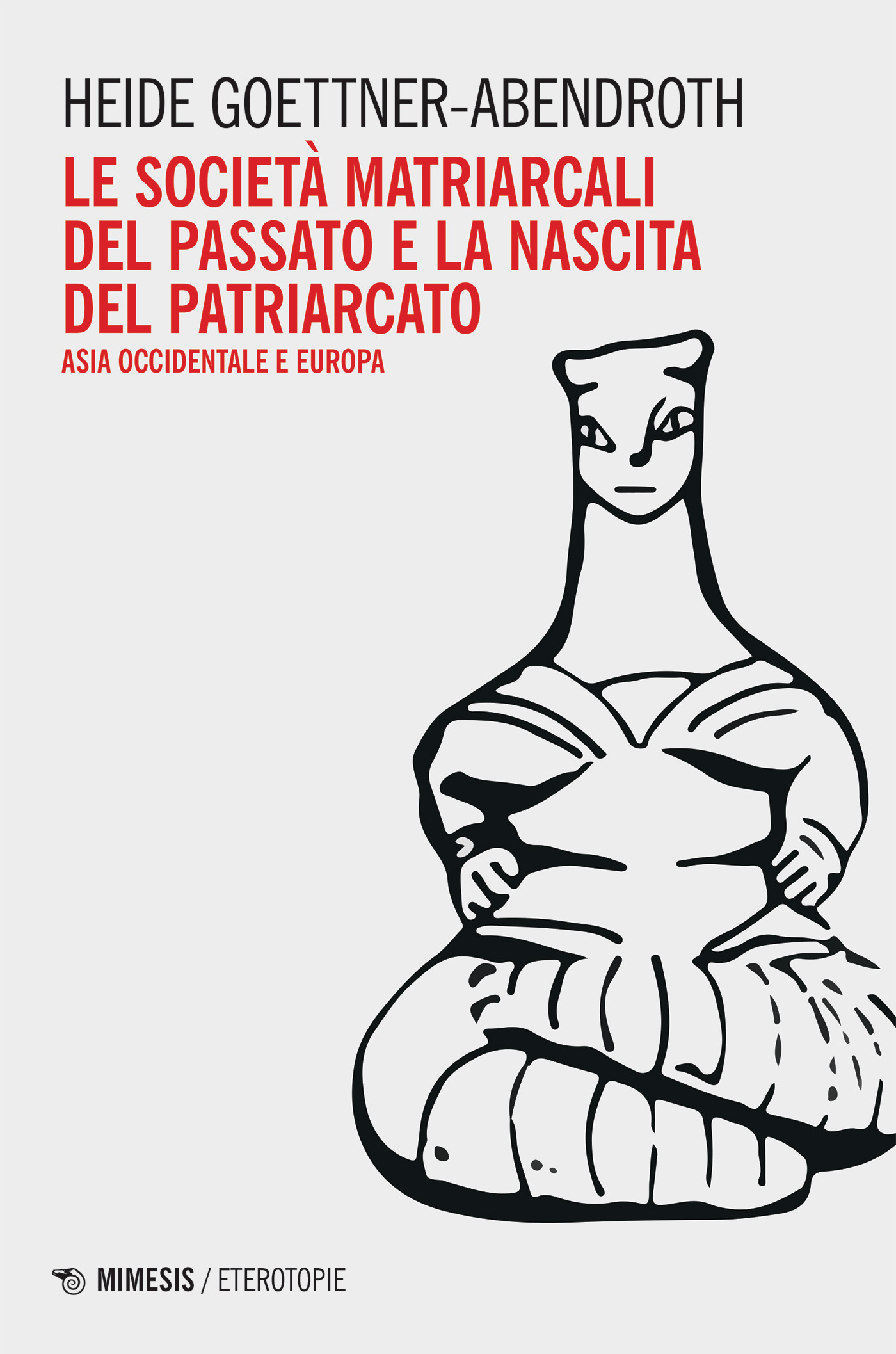 Le società matriarcali del passato e la nascita del patriarcato