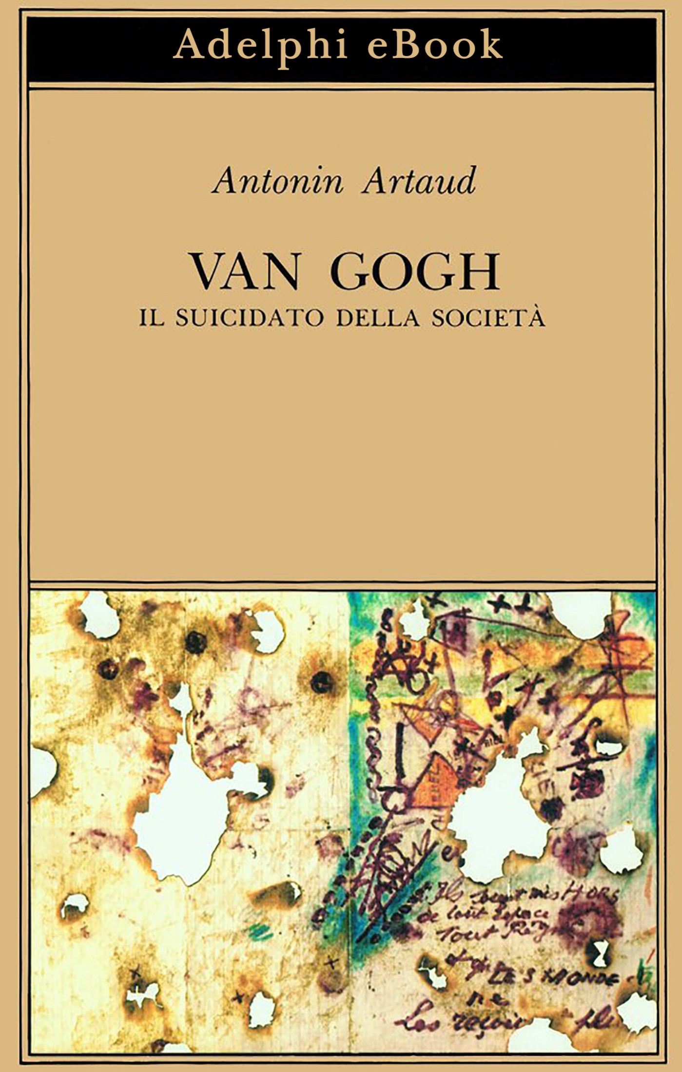 Van Gogh il suicidato della societÃ